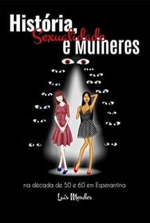 Livro História, Sexualidade E Mulheres