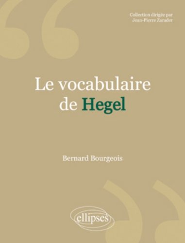 Le  vocabulaire de Hegel