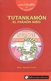 Image de TUTANKAMÓN el faraón niño [Dec 10, 2015] Bernal Triviño, Ana Isabel
