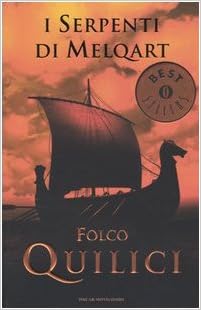 Folco Quilici - I serpenti di Melqart (2003)