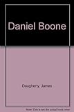 Front cover for the book Daniel Boone by James Daugherty