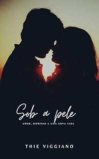 Livro Sob a pele: Amor, Domínio e Uma Nova Vida (Lucas & Marina)