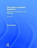 Image de The Online Journalism Handbook: Skills to Survive and Thrive in the Digital Age