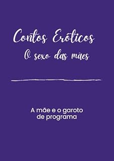 Livro A mãe e o garoto de programa