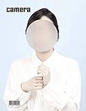 Camera N°3 La Photographie En Revue (CAMERA LA PHOTOGRAPHIE EN REVUE) (French Edition) by 