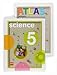 Science, 5 Educación Primaria, 3 ciclo - Sonia . . . [et al. ] Cáliz Torrens, Cristina Quincy Avilés