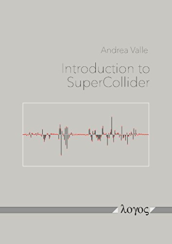 Introduction to SuperCollider