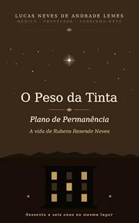Livro O Peso da Tinta: Plano de Permanência (Os Filhos de Fausto)