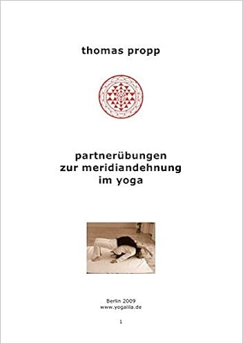 Partnerubungen Zur Meridiandehnung Im Yoga Amazon De Propp Thomas Bucher