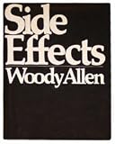 By Woody Allen Side Effects (1st)