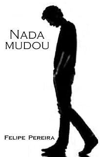 Livro Nada Mudou