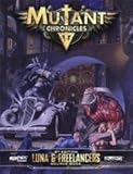 Mutant Chronicles RPG: Luna and Freelancers Guidebook