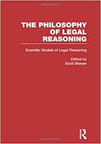 Scientific Models Of Legal Reasoning Economics