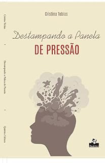 Livro Destampando a panela de pressão