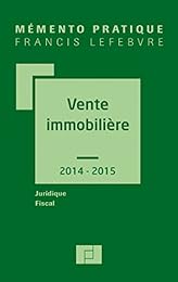 Vente immobilière, 2014-2015