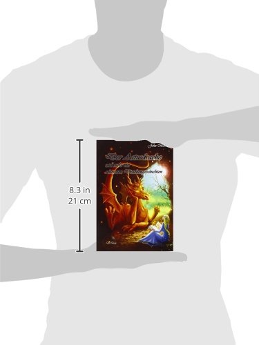 Der Artusdrache Und Mehr Der Schönsten Drachengeschichten - 