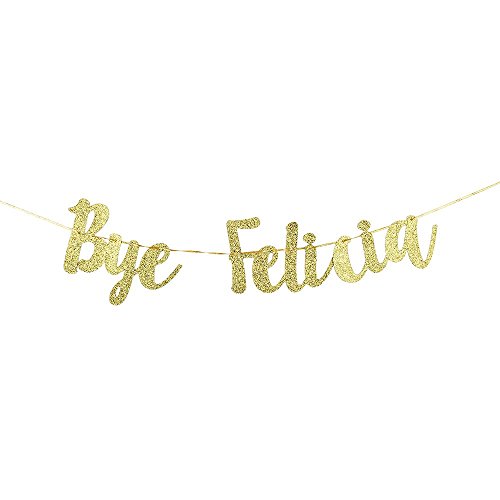 Karoo Jan Bye Felicia Banner Gold Glitter Divorce Party