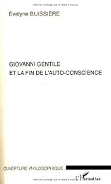 Giovanni Gentile et la fin de l'auto-conscience