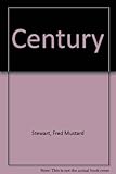 Front cover for the book Century by Fred Mustard Stewart