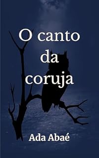 Livro O canto da coruja