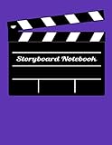 Storyboard Notebook: for Men, Women, Kids. 150 page Film Storyboard Journal. Great gift idea for Fil by Guillermo T.