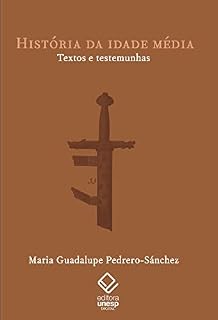 Livro História da Idade Média: Textos e testemunhas