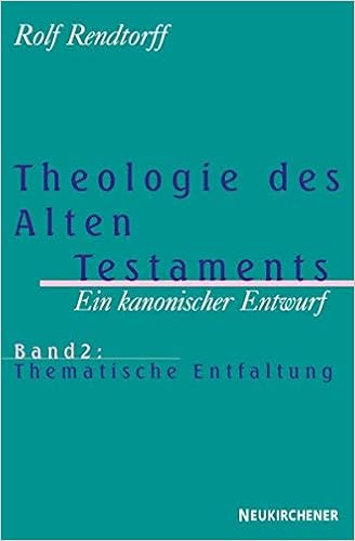 Theologie Des Alten Testaments Bd 2 Thematische Entfaltung Band 2 Thematische Entfaltung Amazon De Rendtorff Rolf Bucher