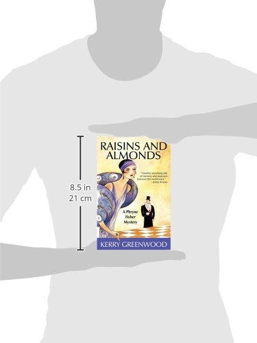Raisins and Almonds (Phryne Fisher Mysteries)