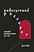 Underground Passages: Anarchist Resistance Culture, 1848-2011 by Jesse Cohn