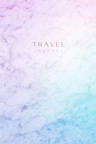Travel Journal: Rose Gold and Rainbow | Inspirational Quote - Journal, Notebook, Diary, Composition Book (6 x 9 inches) - 120 Lines Pages