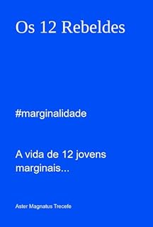 Livro Os 12 Rebeldes
