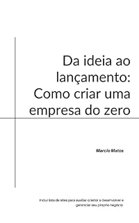 Livro Da ideia ao lançamento: como criar uma empresa do zero