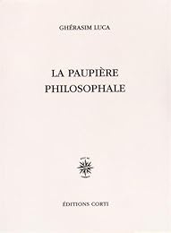 La  paupière philosophale