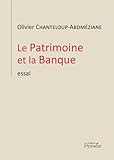 Image de Le Patrimoine et la Banque (French Edition)