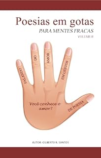Livro Poesias e Crônicas para mentes fracas: Volume II