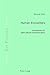 Human Encounters: Introduction to Intercultural Communication (Interdisciplinary Communication Studi by Øyvind Dahl
