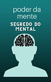 Livro O poder da mente O Segredo da Mental