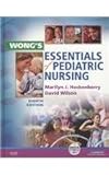 Wong's Essentials of Pediatric Nursing - Text and Mosby's Care of Infants and Children Nursing Video Skills Package, Hockenberry, Marilyn J. and Wilson, David, 0323067387