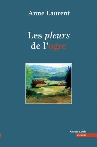 Les  pleurs de l'ogre