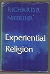 Experiential Religion by Richard R. Niebuhr (1972-01-01)