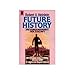 Die Vergangenheit der Zukunft: Die komplette Future History (Heyne Science Fiction und Fantasy (06))