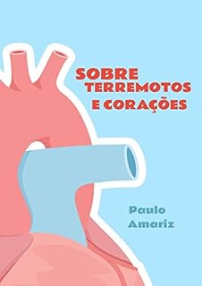 Livro Sobre Terremotos e Corações