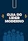 Livro Guia do Líder Moderno: Como Influenciar e Motivar no Ambiente de Trabalho