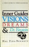 Image de Inner Guides, Visions, Dreams and Dr. Einstein