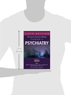 The American Psychiatric Publishing Textbook of Psychiatry