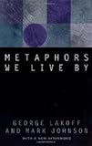 Metaphors We Live By 2nd (second) edition Text Only
