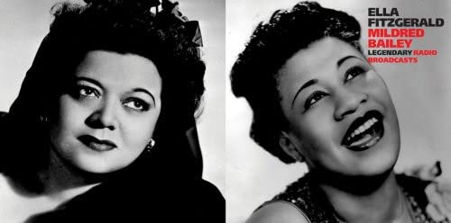 Ella Fitzgerald & Mildred Bailey: Legendary Radio Broadcasts