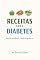 Livro Receitas para Diabetes (Receitas fáceis)