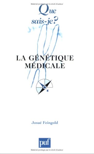 La  génétique médicale