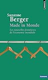 Made in Monde. Les Nouvelles Fronti'res de L''Conomie Mondiale (Points Economie) (English and French Edition) by 